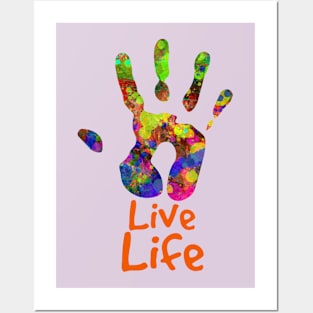 Live Life Posters and Art